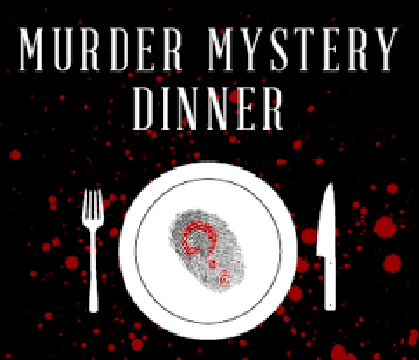 Murder Mystery Dinner